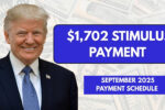$1,702 Stimulus Payment September 2025